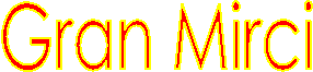 Gran Mirci